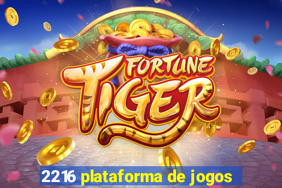 2216 plataforma de jogos